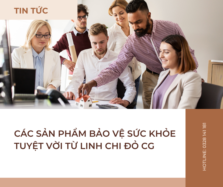 CÁC SẢN PHẨM BẢO VỆ SỨC KHỎE TUYỆT VỜI TỪ LINH CHI ĐỎ CG